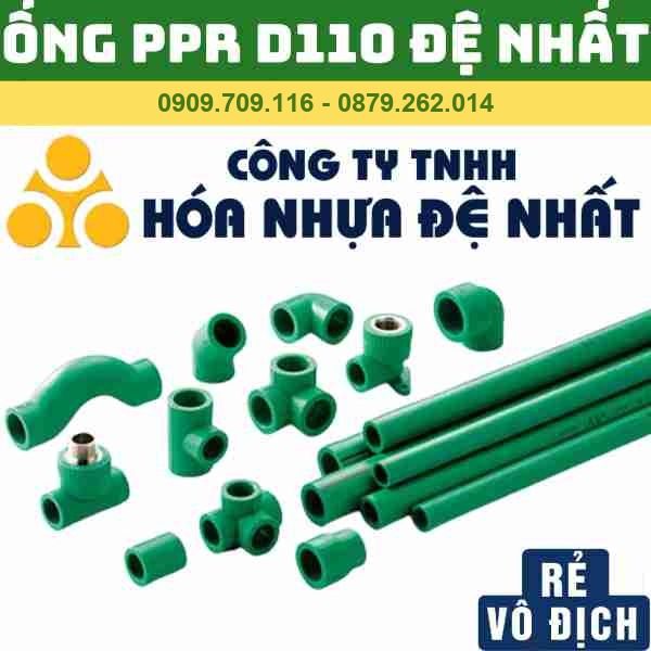 ỐNG PPR 110 ĐỆ NHẤT - NÓNG - LẠNH