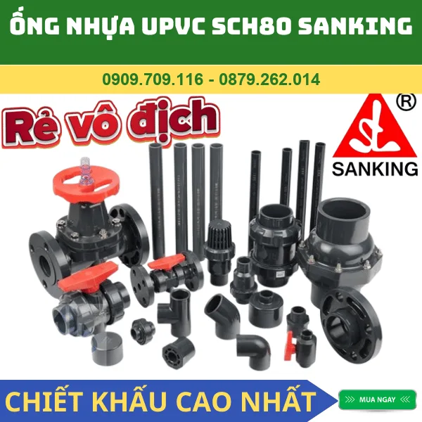 ỐNG UPVC SCH80 SANKING
