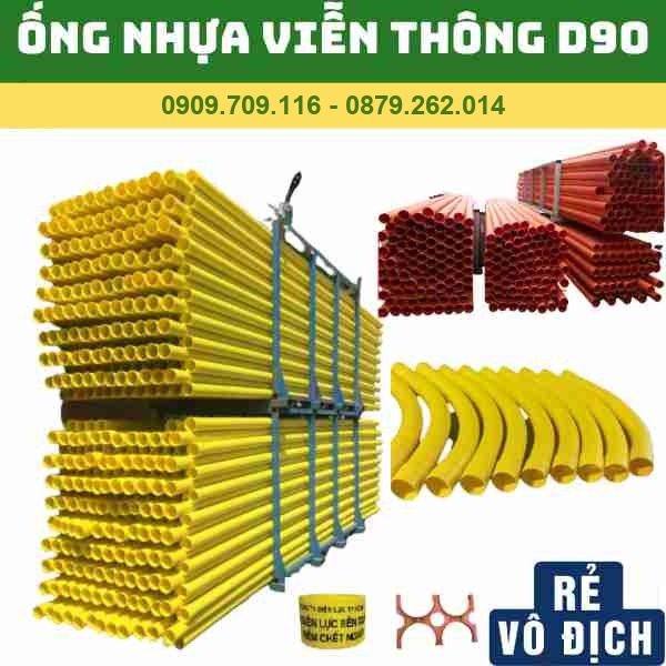 ỐNG NHỰA VIỄN THÔNG 90