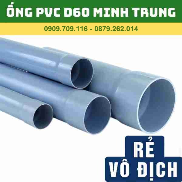 ỐNG PVC D60 MINH TRUNG